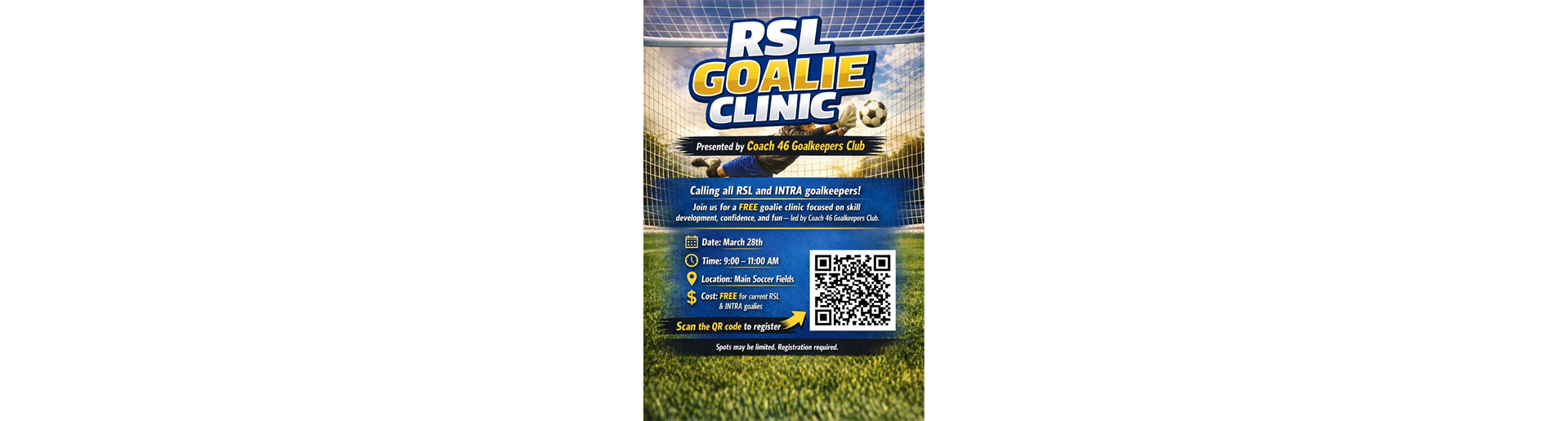 RSL / INTRA Goalie Clinic